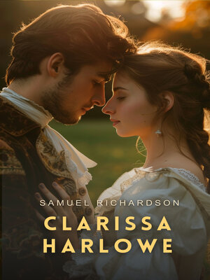cover image of Clarissa Harlowe, Volume 9